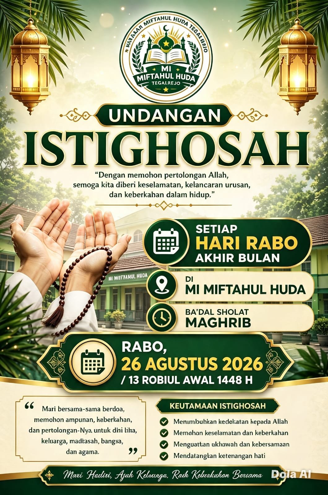 Istighosah  Rutin setiap Hari Rabo di akhir bulan